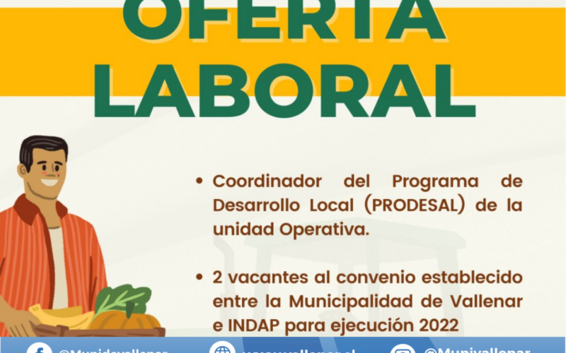 Concurso Publico para los cargos de “Coordinador del programa de Desarollo local (PRODESAL)”, 2 vacantes para “Técnico PRODESAL Vallenar con perfil profesional”