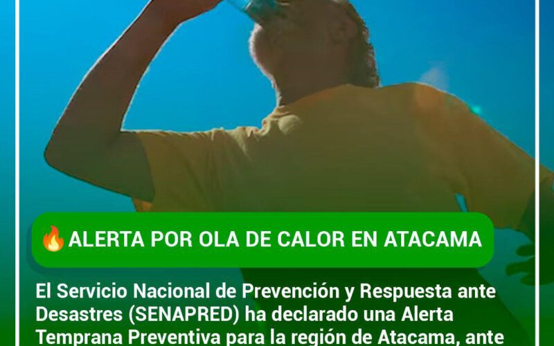 ALERTA POR OLA DE CALOR EN ATACAMA