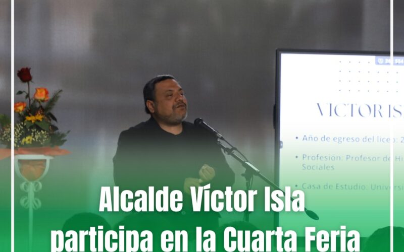 ALCALDE VÍCTOR ISLA PARTICIPA EN LA CUARTA FERIA VOCACIONAL DEL LICEO SAN FRANCISCO