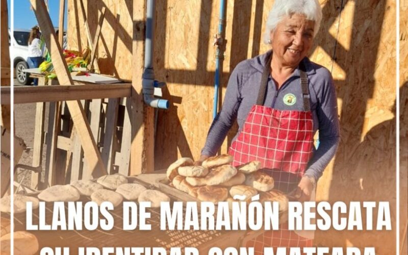 LLANOS DE MARAÑON RESCATA SU IDENTIDAD CON MATEADA COMUNITARIA