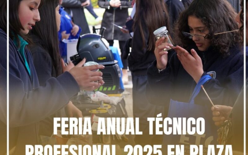 FERIA ANUAL TÉCNICO PROFESIONAL 2025 EN PLAZA AMBROSIO OHIGGINS