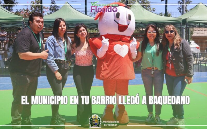 EL MUNICIPIO EN TU BARRIO LLEGÓ A BAQUEDANO