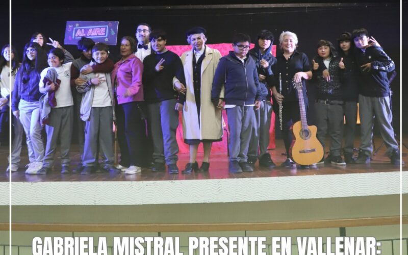 GABRIELA MISTRAL PRESENTE EN VALLENAR, OBRA “GABRIELA, PALABRA VIVA”